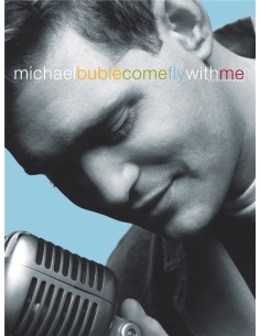 BUBLE Michael-Come Fly With Me (PVG)
