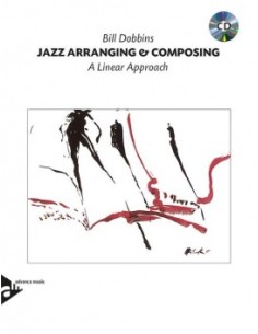 DOBBINS B.-Jazz Arranging and Composing (A Linear Approach)