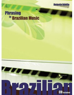 ADOLFO A.-Phrasing in Brazilian Music (Inc.CD)