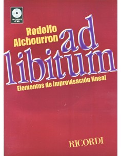 ALCHOURRON R.-Ad Libitum (Elemente der linearen Improvisation) (Inc.CD)