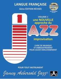 AEBERSOLD-Vol.  1: How To Play Jazz & Improvise (French Ed.)