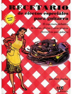 AMELAR Chris-Recetarios de Efectos para Guitarra