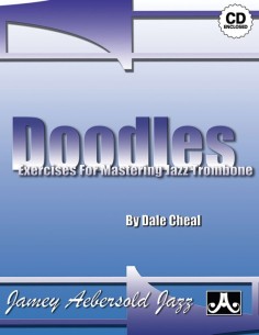 AEBERSOLD-Dale Cheal Doodles: Exercises and Etudes for Mastering Trombonist
