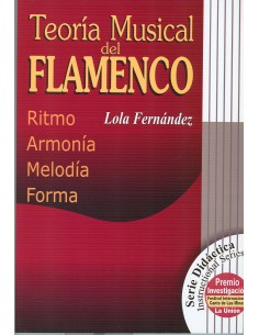 FERNANDEZ Lola-Teoria Musical del Flamenco (Ritmo, Armonia, Melodia y Forma)