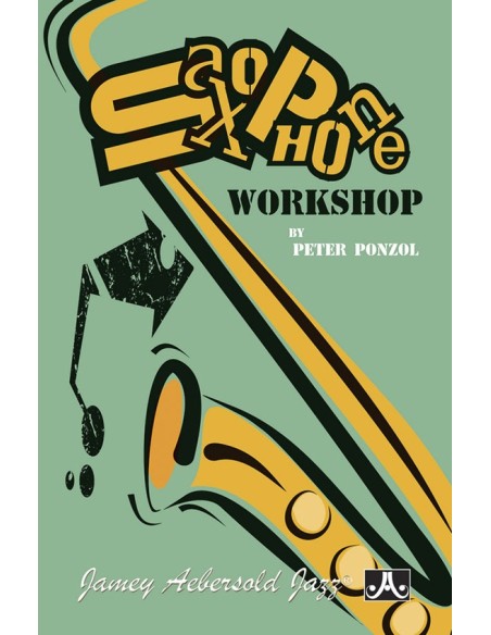 AEBERSOLD-Peter Ponzol Saxophon Workshop