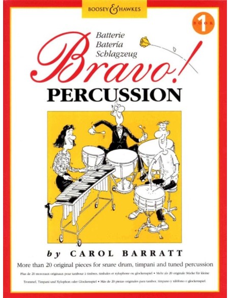 BARRATT C.-Bravo 1st for Percussion
