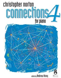 NORTON C.-Connections Book  4 para Piano (Hisey)