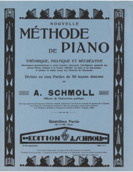 SCHMOLL A.-Piano Method 4º (Method) for Piano