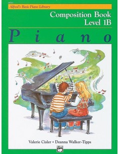 ALFRED-Basic Piano Course: Composition Book 1 B for Piano (Cisler/Tipps)