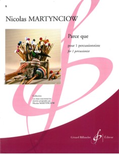 MARTYNCIOW N.-Parce que pour groupe de percussions (partition)