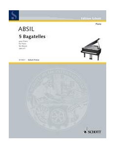 ABSIL J.-Bagatelles Op.61 para Piano