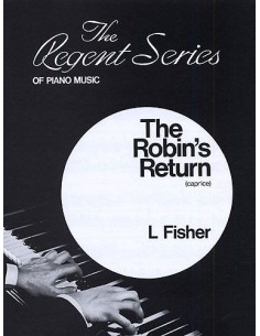 FISHER L.-Robins Return Caprice for Piano