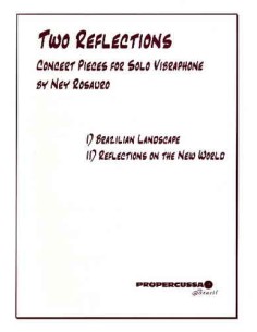 ROSAURO Ney-Two Reflections pour vibraphone