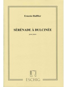 HALFFTER E.-Serenata a Dulcinea para Piano
