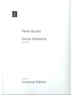 BOULEZ P.-Douze Notations pour piano
