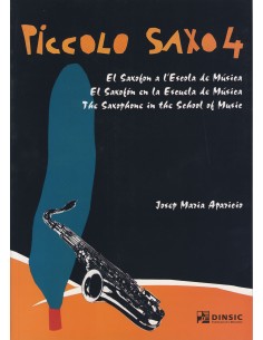 APARICIO J.M.-Piccolo Saxophone 4 (Method) for Saxophone