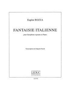 BOZZA E.-Fantaisie Italienne para Saxofon Sib y Piano (Nicole)