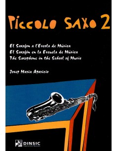 APARICIO J.M.-Piccolo Saxophone 2 (Method) for Saxophone