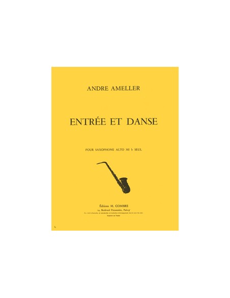 AMELLER A.-Entree et Danse para Saxofon Mib