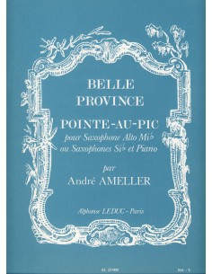 AMELLER A.-Belle Province: Pointe Au Pic para Saxofon Mib y Piano