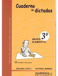 COSTA & MORENO-Cuaderno de Dictados Vol.3 Grado Elemental (35 Dictados a 2 Voces) (Inc.CD)