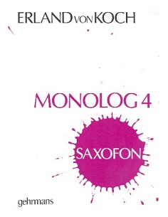KOCH E.-Monolog 4 pour saxophone
