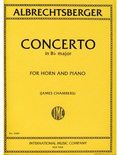 ALBRECHTSBERGER J.G.-Concierto en Sib Mayor para Trompa y Piano (Fussl/Chambers)