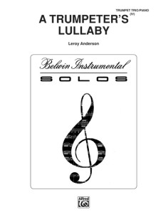 ANDERSON L.-Trumpeters Lullaby para 3 Trompetas