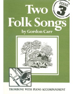 CARR G.-Two Folk Songs para Trombon Bajo y Piano