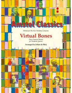 DE MEIJ J.-Virtual Bones (Three Classical Themes) para 4 Trombones