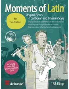ELINGS R.-Moments of Latin (Original Pieces in Caribbean and Brazilian Style) para Trombon (Inc.CD)