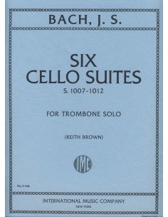 BACH J.S.-Suites (6) (Originales para Violoncello) para Trombon (Tuba) (Brown)