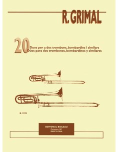 GRIMAL R.-Duos (20) per 2 tromboni (2 eufoni)