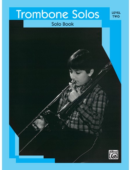 MISCELLANEOUS-Trombone Solos Level 2 for Trombone