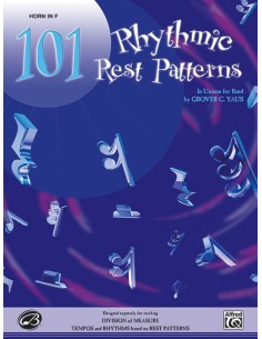 YAUS G.C.-Rhythmic Rest Patterns (101) para Trompa en Fa