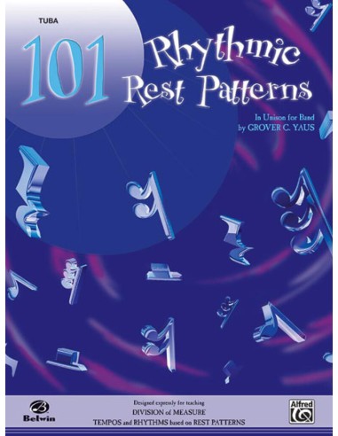 YAUS G.C.-Rhythmic Rest Patterns (101) for Tuba