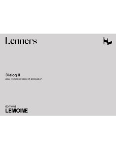 LENNERS C.-Dialog II per trombone basso e percussioni