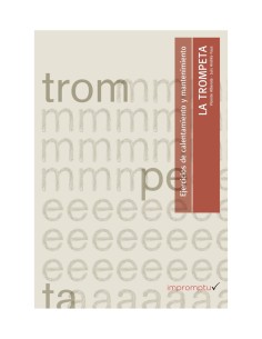 ALBEROLA y FAUS-La Trompeta: Ejercicios de calentamiento y mantenimiento para Trompeta