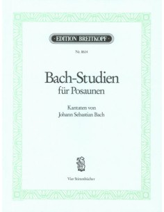 BACH J.S.-Studi e Cantate per 4 Tromboni (Handrow & Eichhorn)