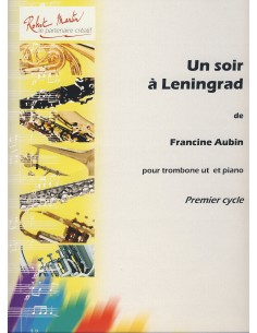 AUBIN T.-Un Soir a Leningrad para Trombon y Piano