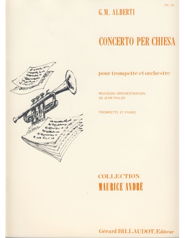 ALBERTI G.M.-Concerto per Chiesa per Tromba e Pianoforte (Thilde)