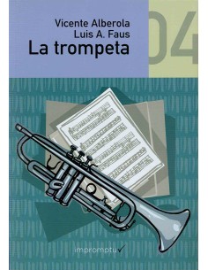 ALBEROLA V.-La Trompeta Vol.4: Cuarto Curso (Metodo) para Trompeta