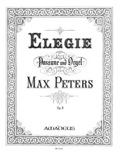 PETERS Max-Elegia Op.9 para Trombon y Organo (Pauler)
