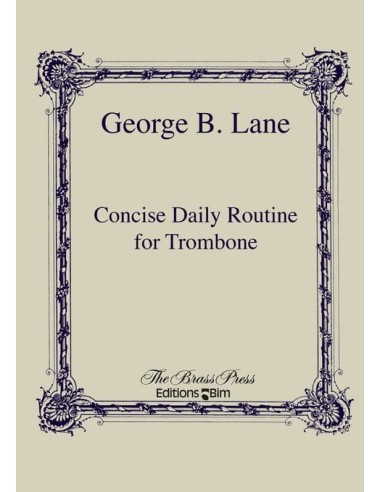 LANE G.B.-Concise Daily Routine for Trombone