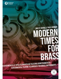 BURBA & HUBNER-Modern Times for Brass (Experimental Playing Techniques for Brass lnstruments)