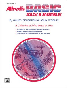 FELDSTEIN & O'REILLY-Alfreds Basic Solos and Ensembles Vol.1 per Tuba