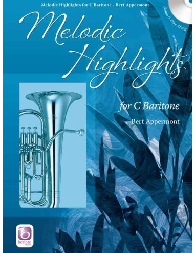 APPERMONT B.-Melodic Highlights for C Baritone (Inc.CD)