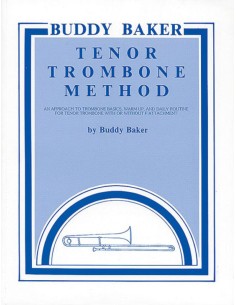 BAKER B.-Tenor Trombone Method for Trombone