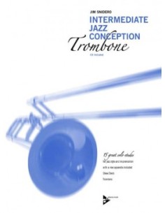 SNIDERO J.-Intermediate Jazz Conception para Trombon (Inc.CD)