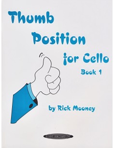MOONEY R.-Thumb Position Vol.1 pour violoncelle